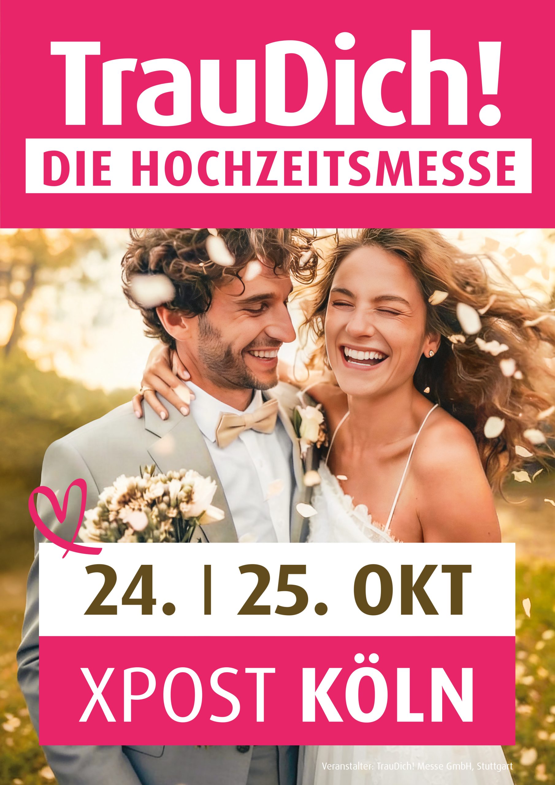 TrauDich! Hochzeitsmesse Köln am 24. und 25. Oktober 2026 in der XPOST Köln